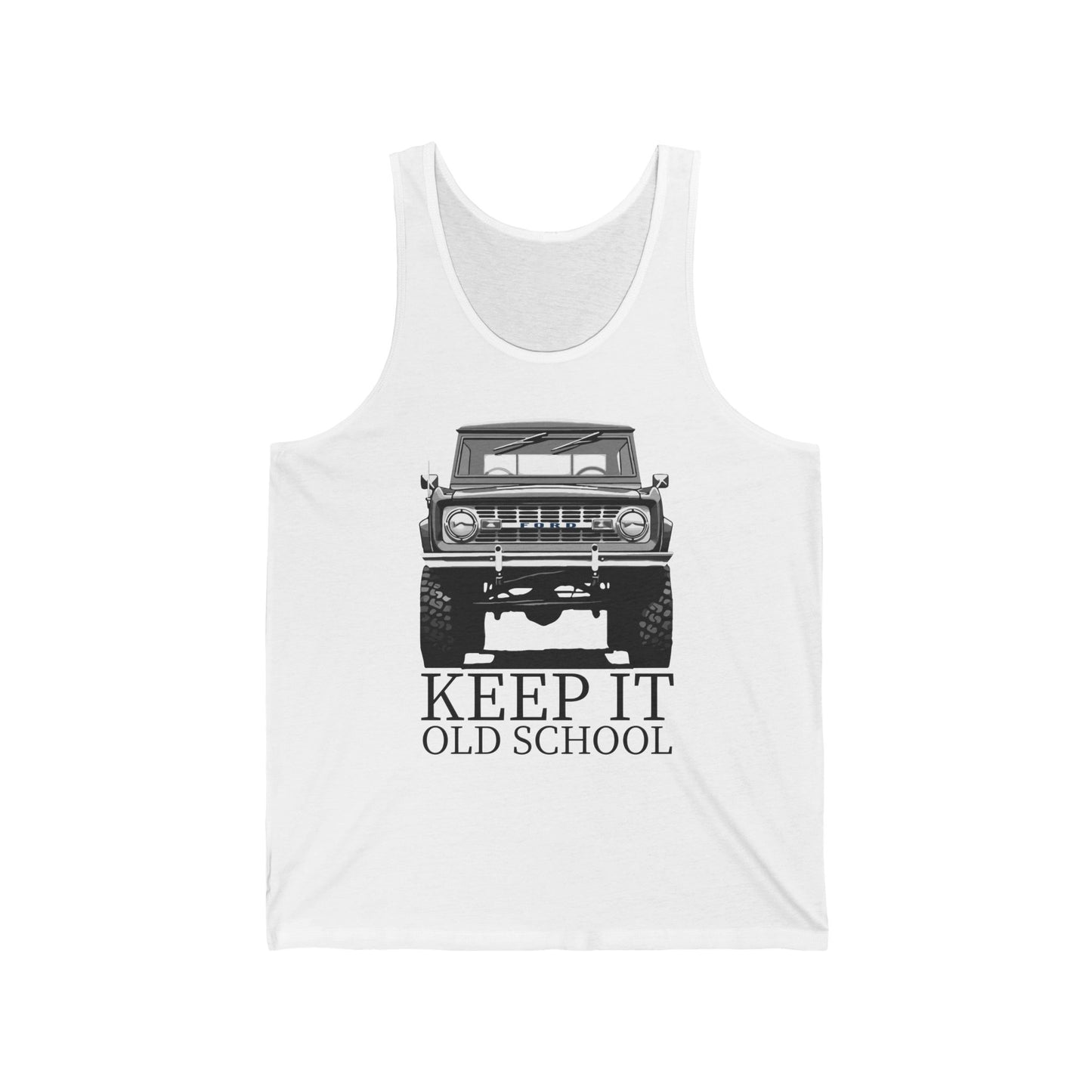 Bronco - Keep it Old School Tank Top