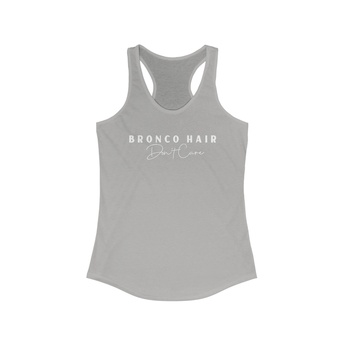 Ford Bronco Womens Tank Top Bronco Hair Don't Care