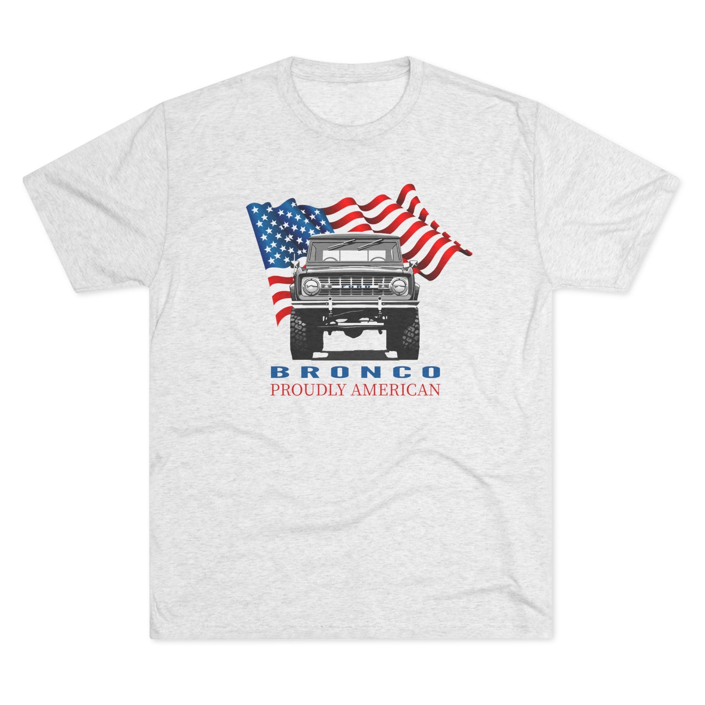 Ford Bronco Shirt, Proudly American